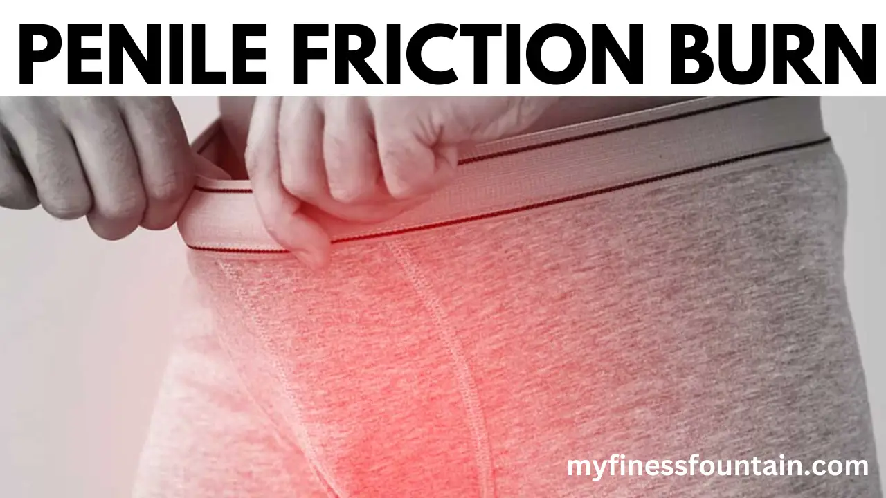 Penile Friction Burn